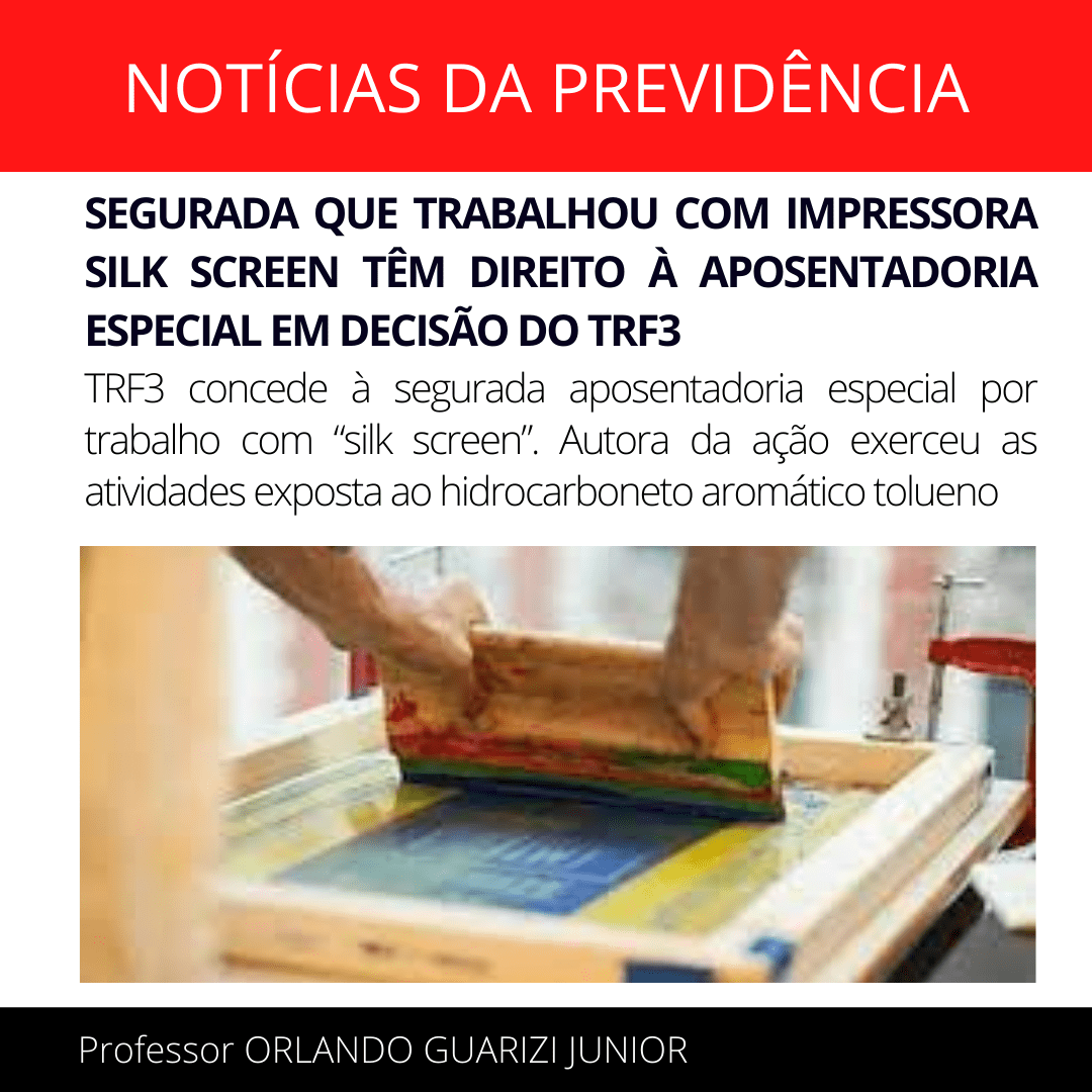 Leia mais sobre o artigo SEGURADA QUE TRABALHOU COM IMPRESSORA SILK SCREEN TÊM DIREITO À APOSENTADORIA ESPECIAL EM DECISÃO DO TRF3