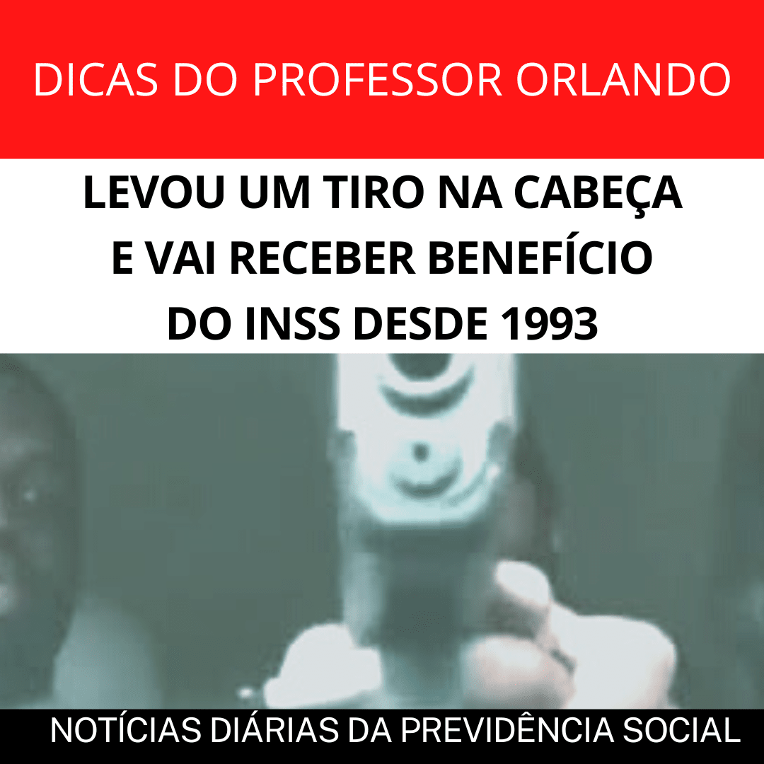 Leia mais sobre o artigo LEVOU UM TIRO NA CABEÇA E VAI RECEBER BENEFÍCIO DO INSS DESDE 1993